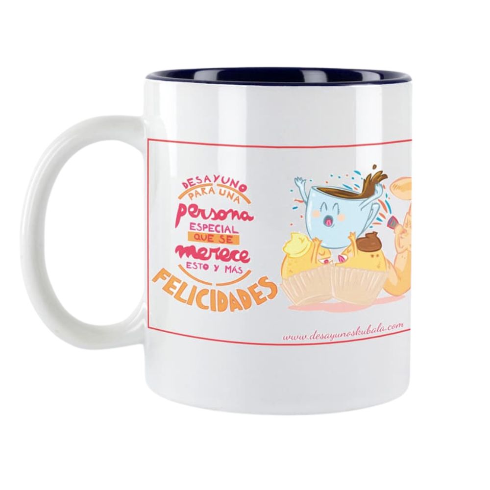 Taza desayuno para una persona especial que se merece esto y más ¡Felicidades!